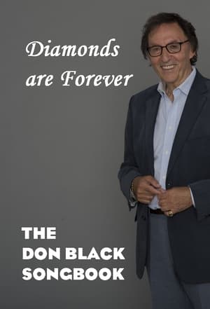 Diamonds are Forever: The Don Black Songbook poster