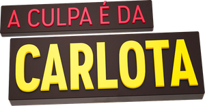 A Culpa é da Carlota