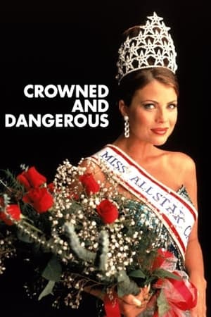 Poster Crowned and Dangerous (1997)
