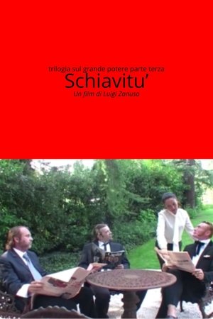 Trilogia parte terza - Schiavitù