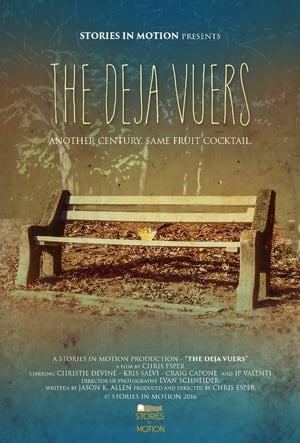 The Deja Vuers poster