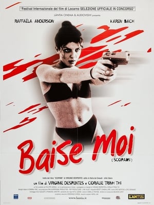 Poster di Baise-moi - Scopami