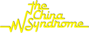 The China Syndrome
