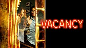 Vacancy (2007)