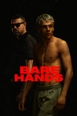 Bare Hands (2025) 