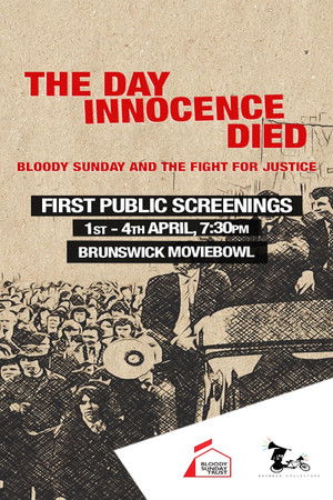 The Day Innocence Died: Bloody Sunday and the Fight for Justice (2026)