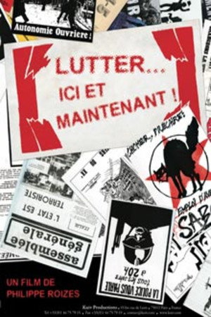 Lutter… Ici et maintenant