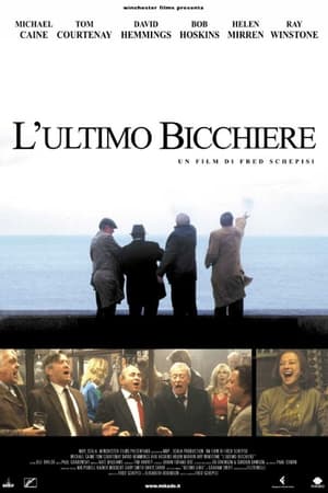 Poster di L'ultimo bicchiere