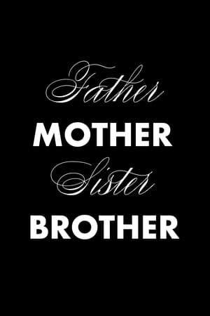 Poster Father Mother Sister Brother 2024