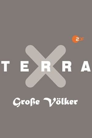 Image Terra X: Große Völker