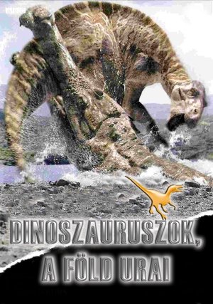 Image Dinoszauruszok - A Föld urai