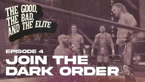 The Good, the Bad, and the Elite Join the Dark Order