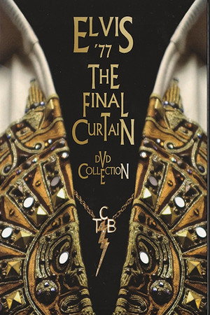 Elvis Presley: The Final Curtain Volume One