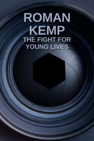 Poster Roman Kemp: The Fight for Young Lives (2023)