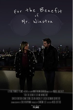 Poster For the Benefit of Mr. Winston (2019)