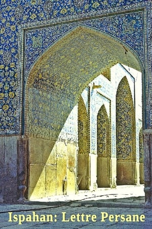Image Ispahan: A Persian Letter (The Chah Mosque at Ispahan)