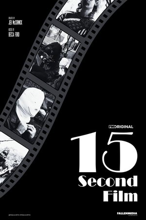 15 Second Film