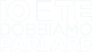 Io e te dobbiamo parlare (2024) Streaming official logo