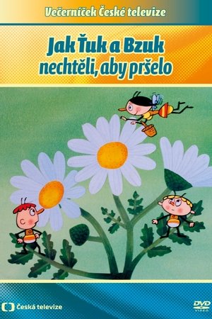 Image Jak Ťuk a Bzuk nechtěli, aby pršelo