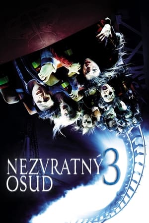 Poster Nezvratný osud 3 2006