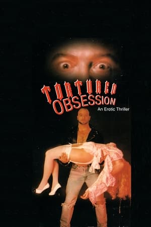 Poster di Tortured Obsession