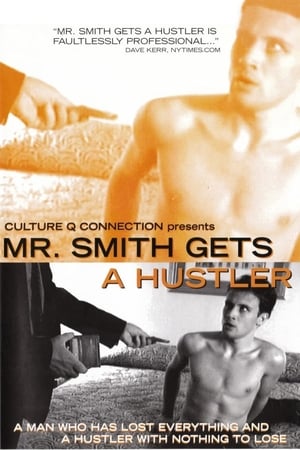 Mr. Smith Gets a Hustler poster