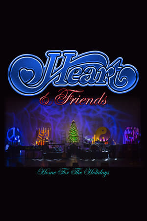 Poster Heart and Friends: Home For The Holidays 2014