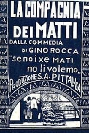 La compagnia dei matti 1928