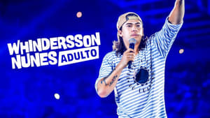 Whindersson Nunes: Adulto ( 2019 ) Dublado Online – Assistir HD 720p