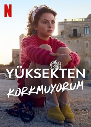 Poster Yüksekten Korkmuyorum 2022