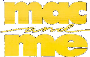 Mac and Me