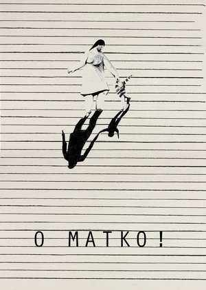 O MATKO! film complet