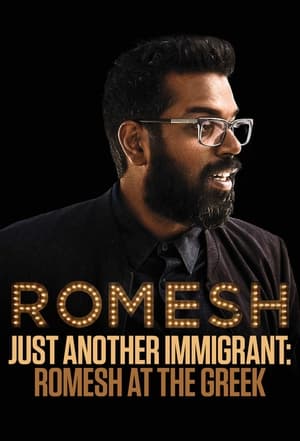 Poster Just Another Immigrant: Romesh at the Greek (2018)