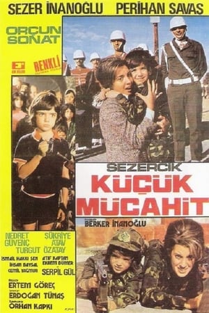 Sezercik Küçük Mücahit poster