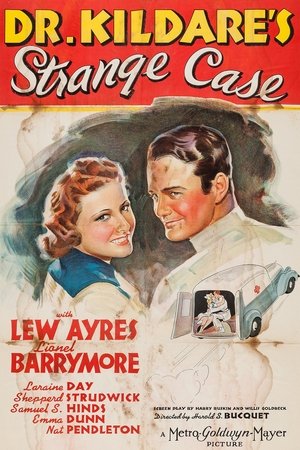 Dr. Kildare’s Strange Case Dr. Kildare’s Strange Case
