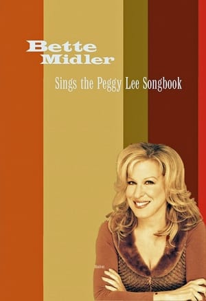 Poster Bette Midler Sings the Peggy Lee Songbook (2005)