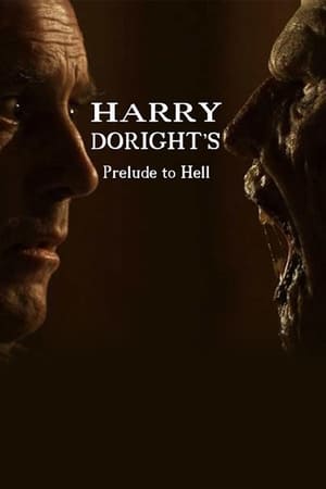 Poster Harry Doright's Prelude to Hell (2019)