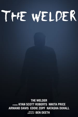 Poster The Welder (2015)