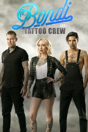 Poster Bondi Ink Tattoo Crew Season 2 Smoke and Mirrors 2017