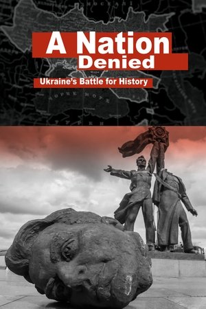 Image A Nation Denied: Ukraine's Battle for History