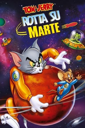 Poster di Tom & Jerry - Rotta su Marte