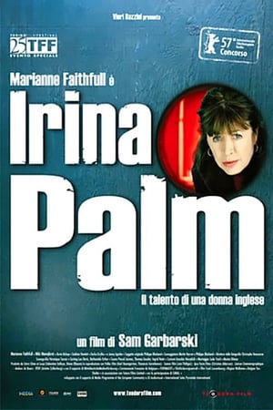 Irina Palm - Il Talento Di Una Donna Inglese 2007