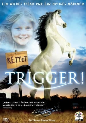 Poster Rettet Trigger! 2006