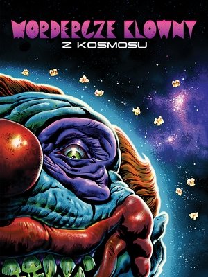 Image Mordercze klowny z kosmosu