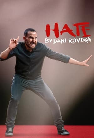 Poster Hate by Dani Rovira 2021