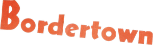 Bordertown
