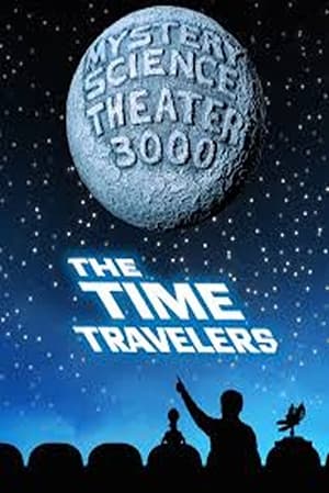 Poster Mystery Science Theater 3000: The Time Travelers 2017