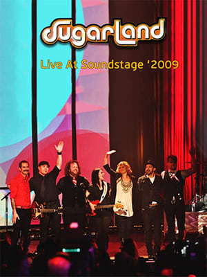 Poster SUGARLAND - Live at SoundStage 2009 2009