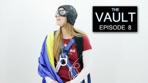 The Vault Episode 8