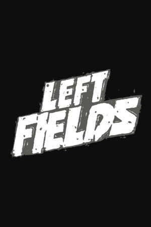 Left Fields 2